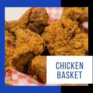 Chicken Basket