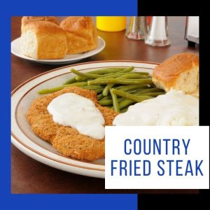 Country Fried Steak