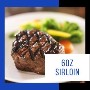 6 oz Sirloin